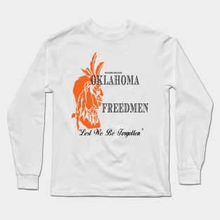 Freedmen "Lest We Be Forgotten" Long Sleeve T-Shirt